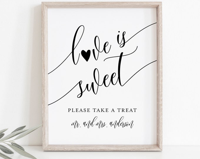 Love Is Sweet Sign, Minimalist Wedding Favors Sign Template, Take A Treat, Printable Favors Card, Instant Download, Templett, 8x10 #008-15S