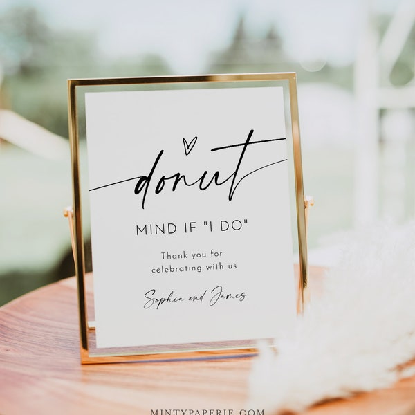 Donut Wedding Favor Sign, Donut Mind If I Do, Donut Bar, Dessert, Minimalist, Editable Template, Instant Download, Templett, 8x10 #0034W-62S