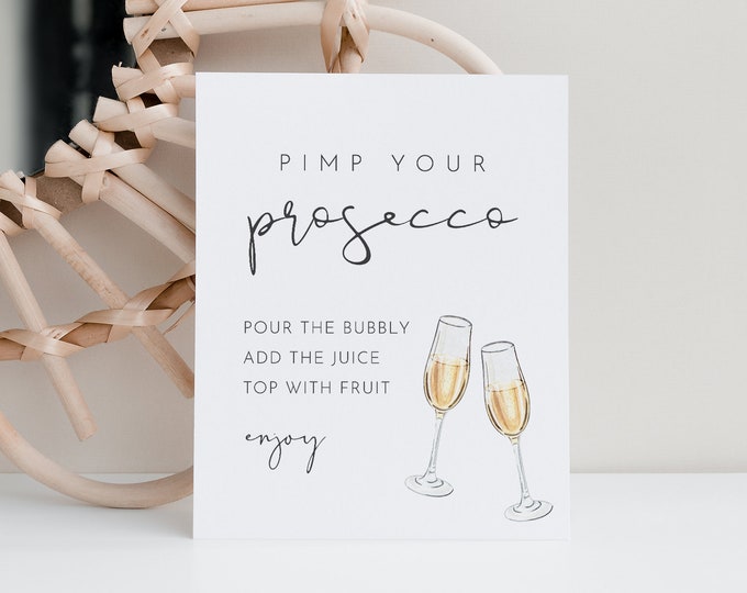 Pimp Your Prosecco Sign & Tag, Mimosa Sign, Minimalist Wedding, Bridal Shower, Editable Template, Instant Download, Templett #0031-17S