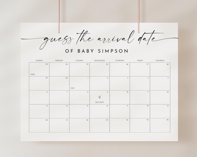 Minimalist Baby Arrival Date Calendar Sign, Guess the Birthday Baby Shower Due Date Game, Gender Neutral, Editable, Templett #0034W-117GDD