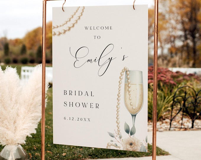 Pearls and Prosecco Bridal Shower Welcome Sign, Editable Template, Printable Brunch and Bubbly, Instant Download, 18x24, 24x36 #0065-364LS