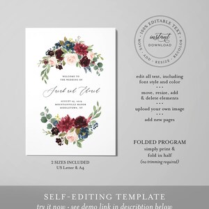 May include: A printable wedding program template with a floral wreath design in shades of burgundy, blush pink, and navy blue. The text reads "Welcome to the wedding of Jurb ul Eboul" and includes the date and location of the wedding. The template is fully editable and includes two sizes: US Letter and A4.