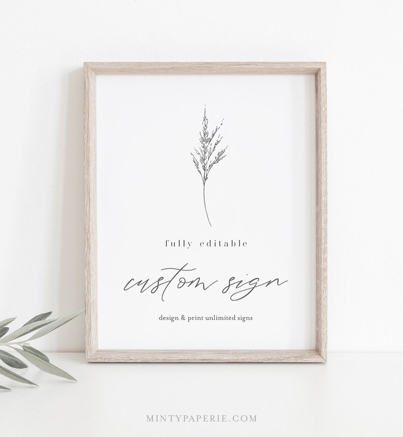Pode incluir: Um modelo de sinal imprim&iacute;vel com uma ilustra&ccedil;&atilde;o floral simples e o texto "totalmente edit&aacute;vel sinal personalizado projetar e imprimir sinais ilimitados".