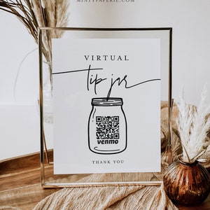 Puede incluir: Un cartel blanco con texto negro y una ilustración en blanco y negro de un frasco con un código QR que dice "Venmo". El cartel dice "Virtual Tip Jar" y "Gracias".
