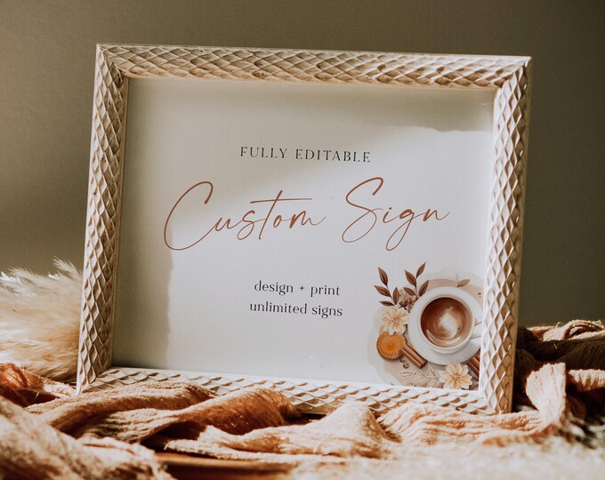 Coffee Custom Sign Template, Love is Brewing Wedding, Bridal Shower, Baby Shower, Unlimited Signs, Instant Download, Templett #0060-225CS