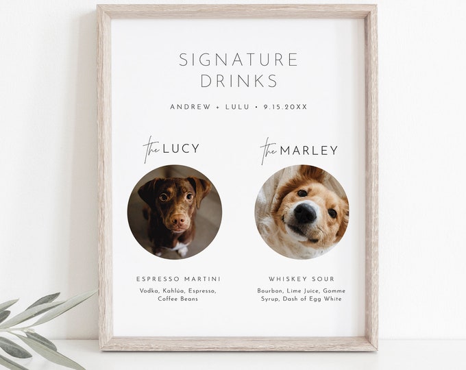 Pet Signature Drink Sign, Dog Signature Cocktail, 2 Photos, Minimalist Wedding Drink Sign, Editable Template, Instant Download #094-27S