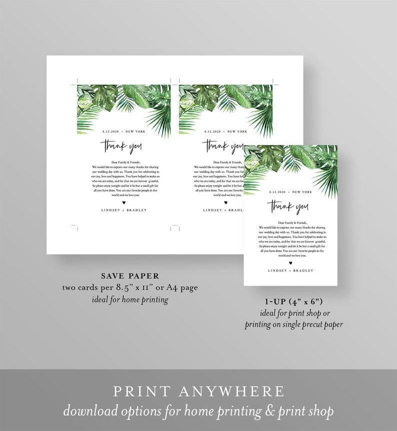 May include: Two printable thank you cards with tropical leaf designs and the text "Thank you" in black. The cards are for a wedding and include the date, location, and the names Lindsey and Bradley. The text on the cards reads "Dear Family & Friends, We would like to express our many thanks for sharing our wedding day with us. Thank you for celebrating with us and for the love and happiness you brought us. So many are today, and that we are forever grateful for all the love you have shown us. You are a small gift in our lives, but you mean the world to us. You have made all our dreams come true. You are our favorite people in the world. You are our favorite people in the world.  Lindsey & Bradley."