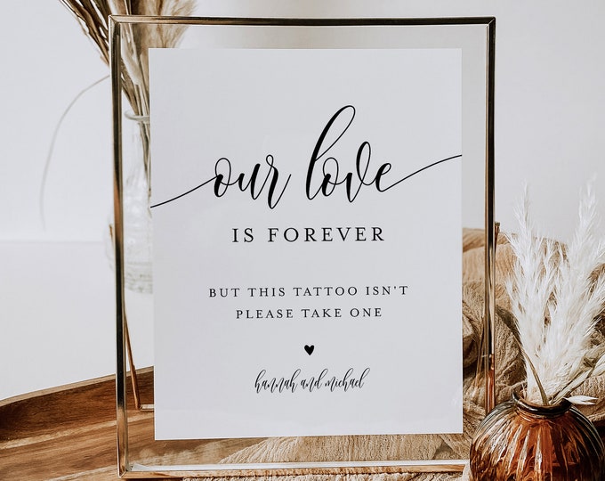Wedding Tattoo Sign, Temporary Tattoo , Our Love is Forever, Editable Template, Instant Download, Templett, 8x10 #008-53S