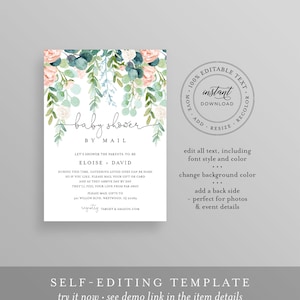 May include: A baby shower invitation with floral accents. The design features watercolor-style flowers in shades of pink, green, and white. The text reads "baby shower by mail" with details for the parents-to-be and gift instructions.