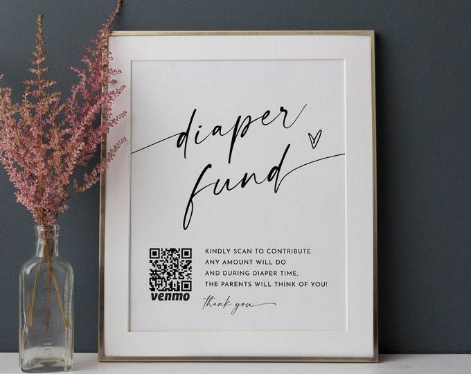Diaper Fund Sign, Venmo Baby Shower Sign, Minimalist Baby Shower Cash Gift, Editable Template, Instant Download, Templett, 8x10 #0034W-59S