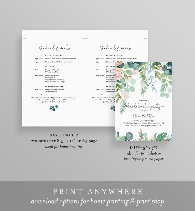May include: Printable save the date cards for a bachelorette party. The cards feature a watercolor design with greenery and flowers in shades of pink and green. The text on the cards reads "Weekend Events" and includes a schedule of events for the weekend. The cards are designed to be printed at home or at a print shop.