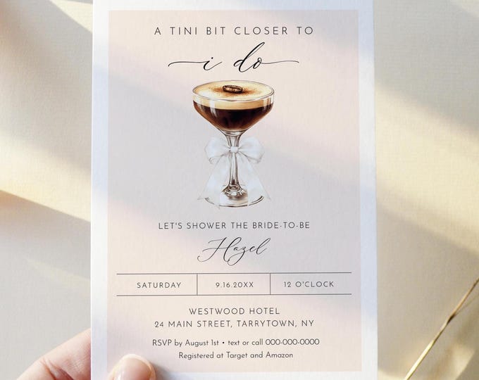 Tini Bit Closer to I Do Bridal Shower Invitation Template, Espresso Martini with Bow, Instant Download, Editable, Templett #0070-366BS