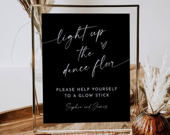 Glow Stick Wedding Send Off Sign, Light up the Dance Floor, Classic Black, Modern, Editable Template, Printable, Templett, 8x10 #0034B-86S