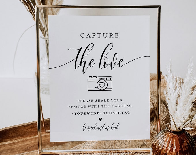 Wedding Hashtag Sign, Social Media Sign, Capture the Love, Editable Template, Instagram Sign, Instant Download, Templett, 8x10 #008-52S