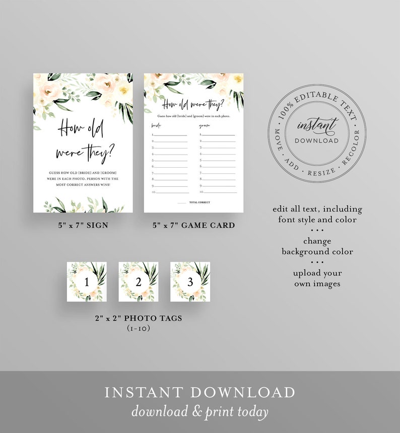 May include: Printable game card with floral design. The card is titled "How old were they?" and has a grid for guessing the ages of a bride and groom in photos. The card is 5 inches by 7 inches.
