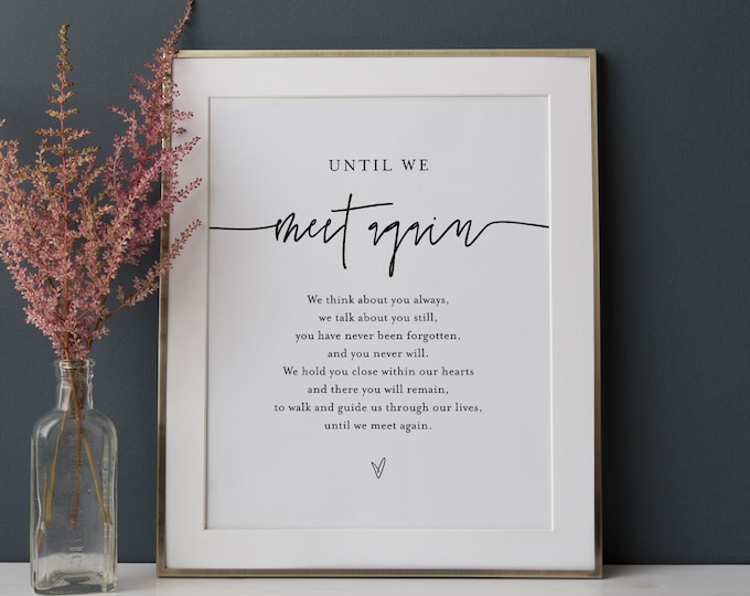 In Loving Memory Sign, Until We Meet Again Poem, Wedding Memorial Table, Editable Template, Instant Download, Templett #0009-85S