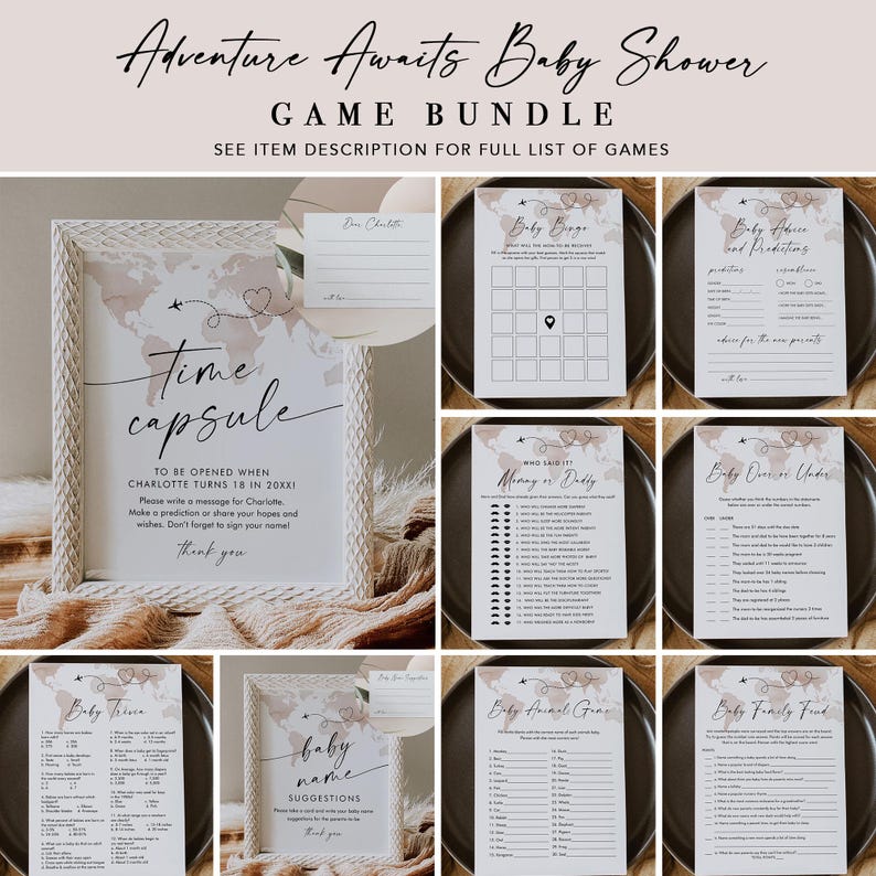 May include: A set of printable baby shower games with a travel theme. The games include "Baby Bingo", "Baby Advice and Predictions", "Who Said It Mommy or Daddy", "Baby Wishes Under $5", "Baby Trivia", "Baby Animal Guess", "Baby Family Feud", and "Time Capsule".