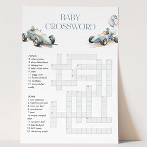 May include: A printable baby crossword puzzle with a blue and white race car illustration. The crossword puzzle has 17 clues across and down. The clues are related to baby items and activities.