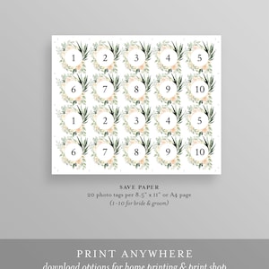 May include: Printable sheet of 20 photo tags with floral wreaths and numbers 1-10.  Save paper with 20 tags per 8.5 x 11 inch page.  Instructions say to use 1-10 for bride and groom.