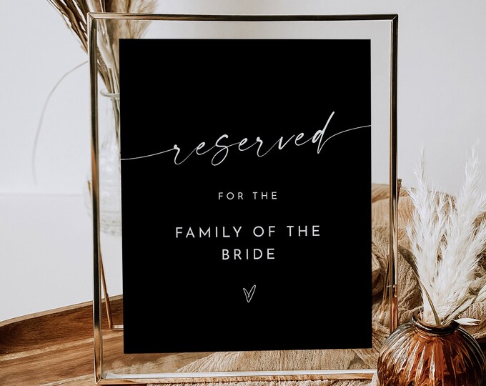 Reserved Seat Sign, Classic Black, Modern Script Wedding Reserved Seating, Editable Template, Instant Download, Templett, 8x10 #0034B-80S