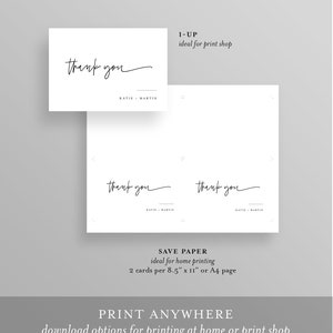May include: Printable thank you cards with the text "thank you" in a handwritten font. The cards are designed for home printing and can be printed two per 8.5 x 11 inch page or one per A4 page.