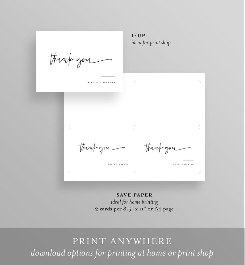 May include: Printable thank you cards with the text "thank you" in a handwritten font. The cards are designed for home printing and can be printed two per 8.5 x 11 inch page or one per A4 page.