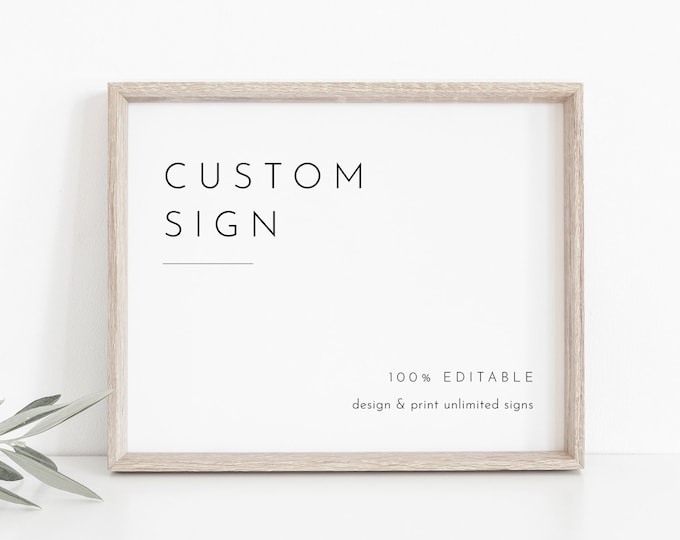 Minimalist Custom Sign Template, Simple Modern Wedding or Bridal Shower Table Sign, Create Any Sign, INSTANT DOWNLOAD, Templett #094-153CS