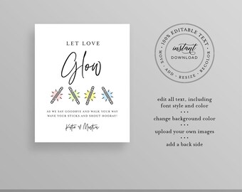 Glow Stick Wedding Send Off Sign, Let Love Glow, Minimalist Modern,  Editable Template, Printable, Instant, Templett, 8x10 #0034W-64S