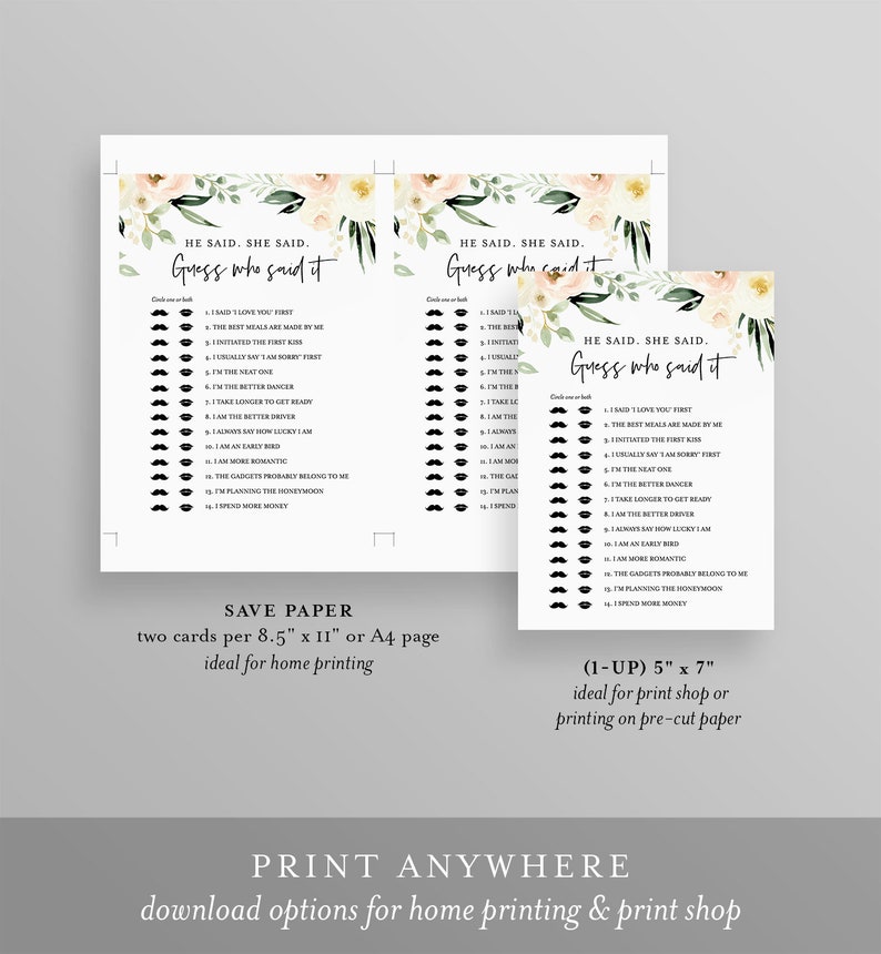 May include: Two printable game cards with a floral design. The cards feature the text "He said, She said. Guess who said it." and a list of 16 statements. The cards are designed for a wedding shower or bridal party game.