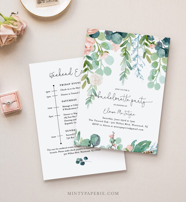 May include: A floral-themed bachelorette party invitation with a watercolor design of pink and white flowers and green leaves. The invitation includes the text "Join us for a bachelorette party in honor of Eloise McIntyre" and details for the event, including the date, time, and location. The invitation also includes a schedule of events for the weekend, including a massage, dinner, and dancing.