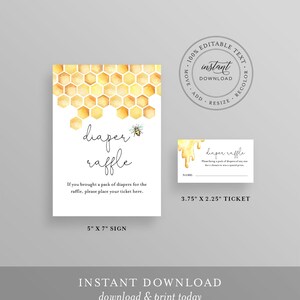 May include: A printable sign and ticket for a diaper raffle. The sign features a honeycomb pattern with a bee and the text "diaper raffle". The ticket has a honey drip design and the text "diaper raffle".