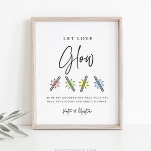 Glow Stick Wedding Send Off Sign, Let Love Glow, Minimalist Modern, Editable Template, Printable, Instant Download, Templett, 8x10 #0009-71S