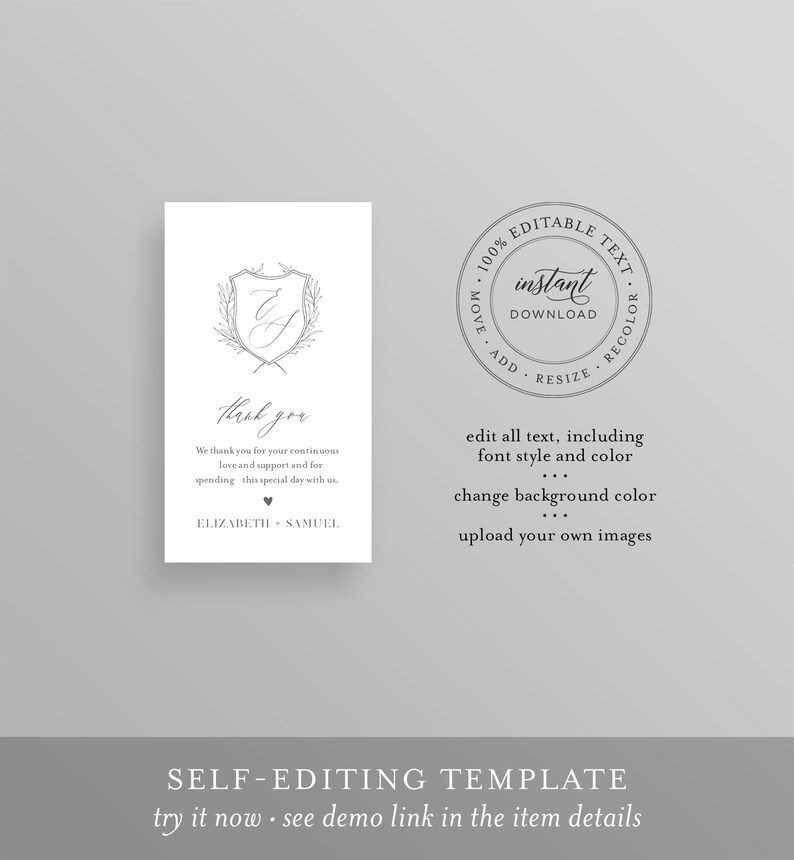 May include: Editable wedding thank you card template with a gray and white color scheme. The card features a monogram with the letters "E & S" inside a shield with a wreath. The text reads "Thank you" and "We thank you for your continuous love and support and for spending this special day with us. Elizabeth & Samuel."