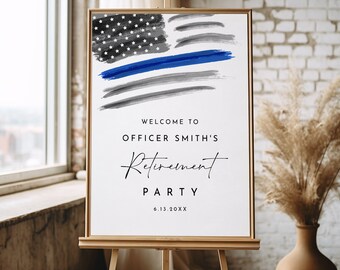 Retirement Party Welcome Sign, Law Enforcement, Police, American Flag, Thin Blue Line, Editable Template, Templett, 18x24, 24x36 #0037-361LS