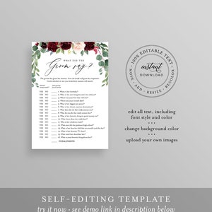 May include: A printable bridal shower game with a floral design in shades of burgundy and pink. The game is called "What Did The Groom Say?" and asks guests to guess the groom's answers to questions about the bride. The game is editable and includes instructions for changing the text, font, color, and background.