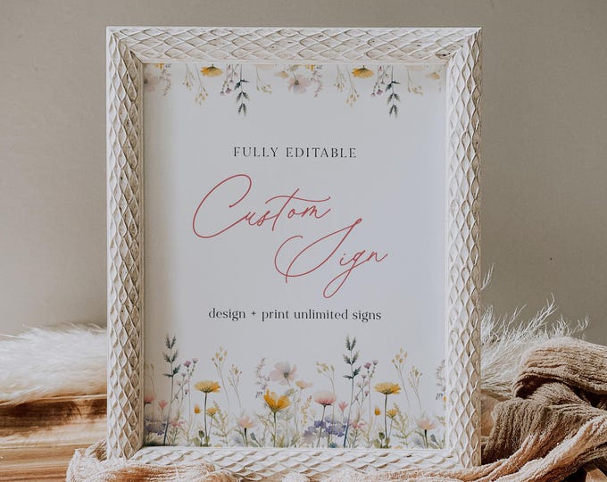 Wildflower Custom Sign Template, Floral Wedding, Bridal Shower, Baby Shower, Unlimited Signs, Instant Download, Templett #0067-223CS