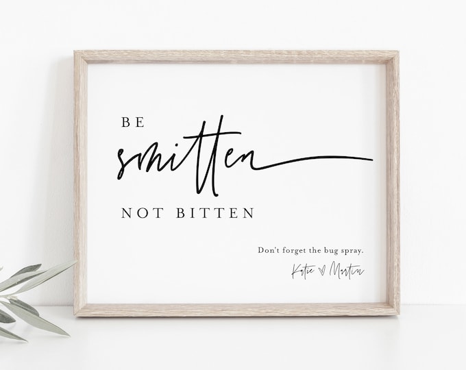 Bug Spray Sign, Minimalist Outdoor Wedding Ceremony, Be Smitten Not Bitten, 100% Editable Template, Instant Download, Templett  #0009-25S