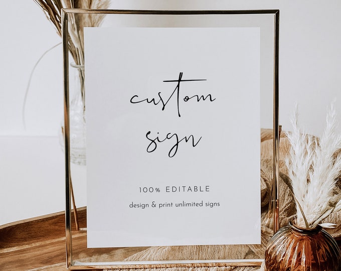 Custom Sign Template, Modern Minimal Minimalist, Wedding, Bridal Shower, Unlimited Custom Signs, 100% Editable, Templett #0031-197CS