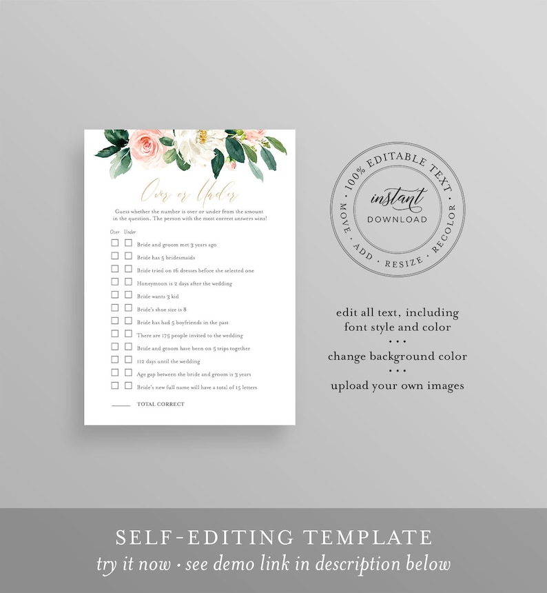 May include: A printable wedding game with a floral design. The game is called "Over or Under" and asks guests to guess whether the number in each question is over or under a certain amount. The game includes questions about the bride and groom, such as their age, the number of bridesmaids, and the number of days until the wedding.