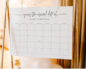 May include: A white calendar with a black grid and the text "guess the arrival date of BABY SIMPSON" at the top. The calendar is for April and May and includes the days of the week and numbers for each day. The text "DUE DATE" is written in the center of the calendar.