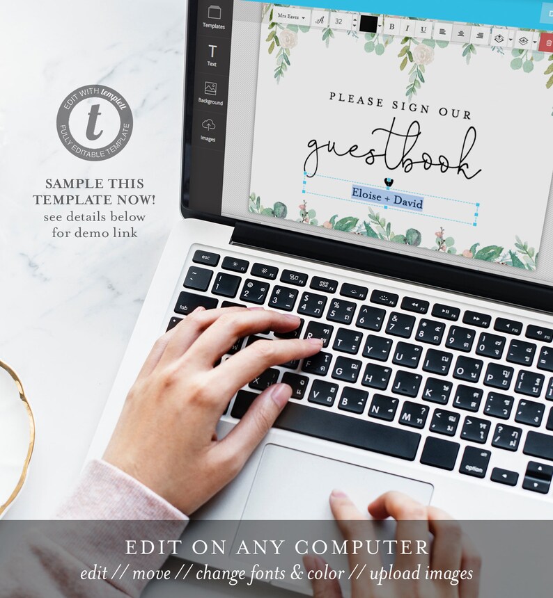 May include: A laptop displaying a wedding guestbook template with floral accents. The screen shows the text "PLEASE SIGN OUR guestbook" and the names "Eloise + David". The laptop is being edited with the Templett software.