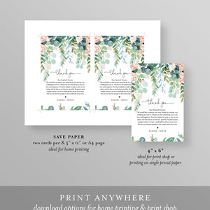 May include: Two printable thank you cards with a floral design in shades of pink, green, and white. The text on the cards reads "thank you" and includes the names Eloise and David. The cards are available in two sizes: 8.5 x 11 inches and 4 x 6 inches.