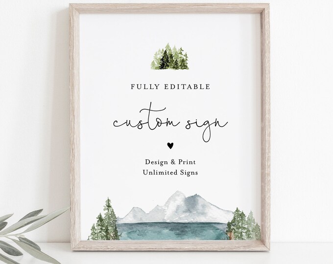 Lake Custom Sign Template, Mountain Pine Wedding or Bridal Shower Table Sign, Create Any Sign, INSTANT DOWNLOAD, Templett #017A-150CS