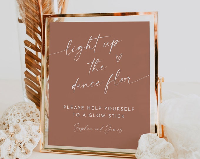 Glow Stick Wedding Send Off Sign, Light up the Dance Floor, Boho Terracotta, Editable Template, Printable, Templett, 8x10 #0034T-86S