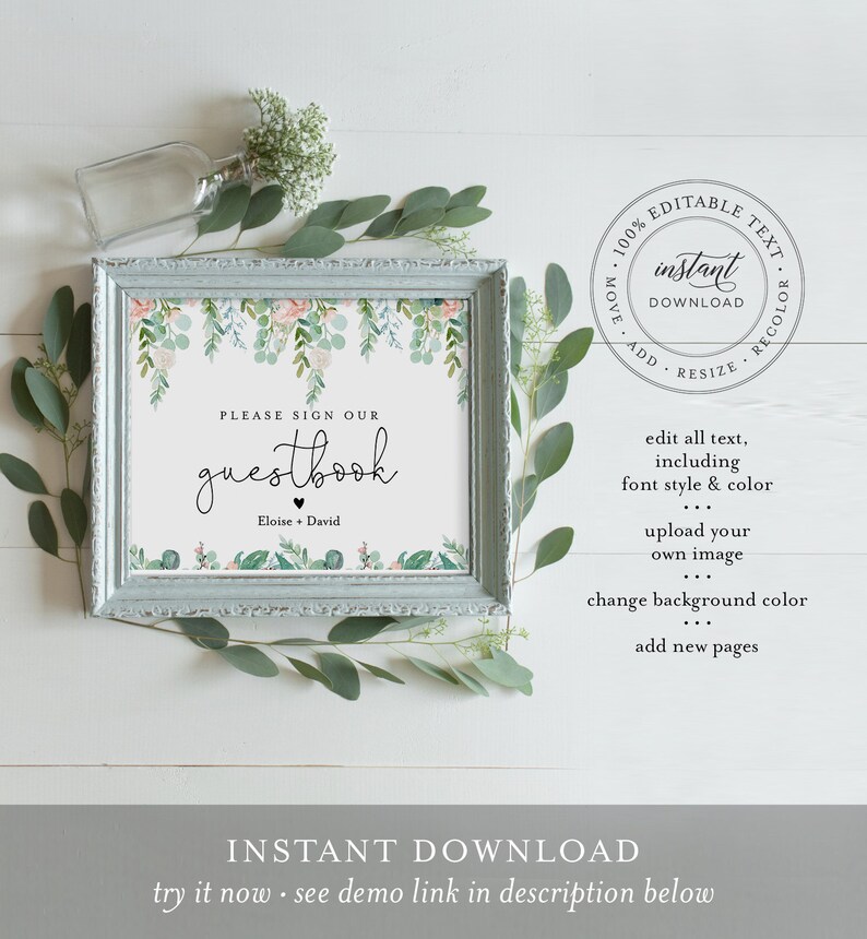 May include: A framed guestbook sign with the text "PLEASE SIGN OUR guestbook" and the names "Eloise + David". The sign has a floral design with pink and green accents. The words "INSTANT DOWNLOAD" are at the bottom.