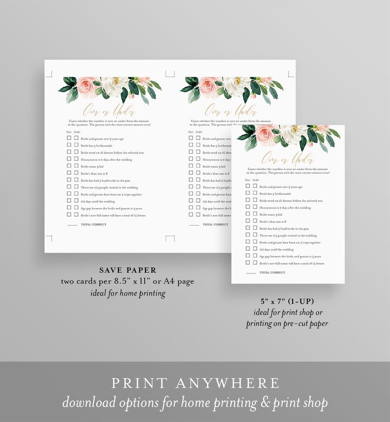 May include: Two printable bridal shower game cards with a floral design. The cards feature the text "Over or Under" and a list of questions about the bride and groom. The cards are designed for home printing and print shops.