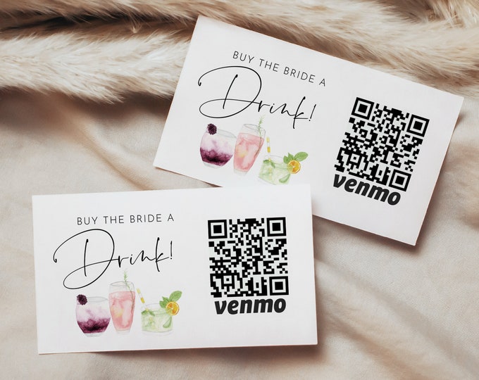 Buy the Bride a Drink, Bachelorette Venmo Card, Paypal, QR Code, Cash App Sticker / Ticket, Editable, Instant Download, Templett #060-106DC