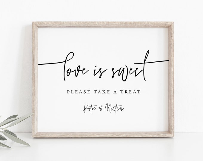 Love Is Sweet Sign, Minimalist Wedding Favors Sign Template, Take A Treat, Printable Favors Card, Instant Download, Templett, 8x10 #0009-31S
