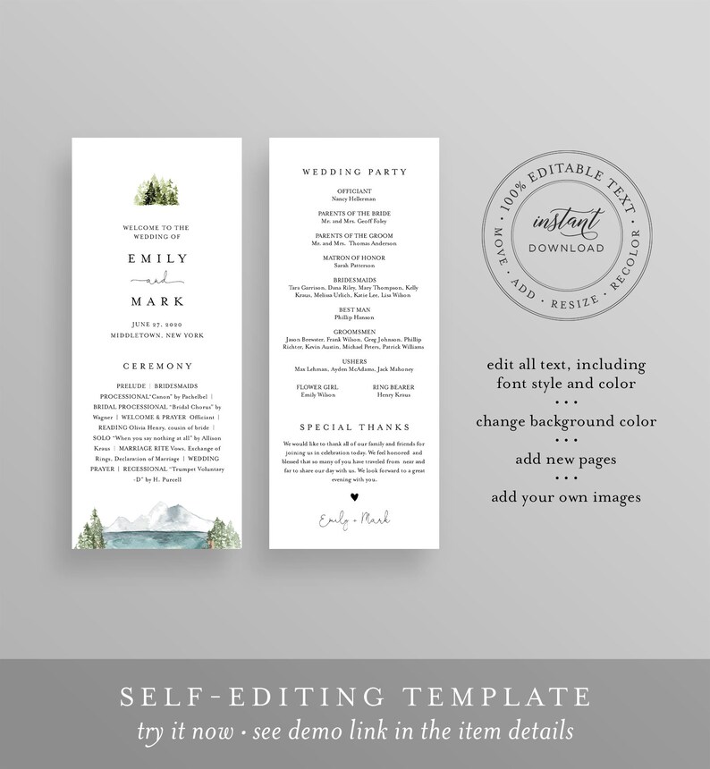 May include: Editable wedding ceremony program template with a watercolor illustration of a forest and mountains. The text includes the names Emily and Mark, the date June 17, 2020, and the location Middletown, New York. The template also includes a wedding party list with the names of the officiant, parents of the bride and groom, matron of honor, bridesmaids, best man, groomsmen, ushers, flower girl, and ring bearer. The text "100% Editable Text, Instant Download, Add, Resize, Recolor" is in a circle with a black outline.
