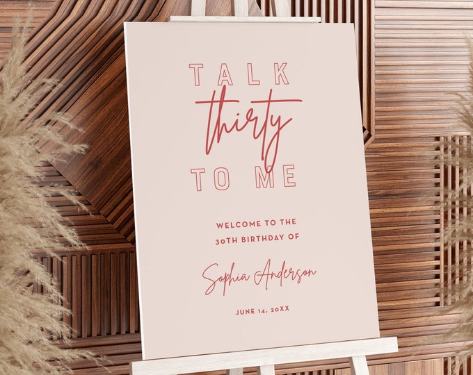 30th Birthday Welcome Sign, Talk Thirty to Me, Modern Minimalist Welcome Poster, Editable Template, Instant Download, Templett #055-293LS